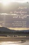 Nairn in Darkness and Light