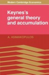 Keynes's General Theory and Accumulation