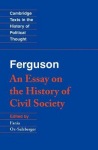 Ferguson: An Essay on the History of Civil Society