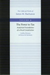 Power to Tax -- Analytical Foundations of a Fiscal Constitution