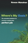 Where's My Oasis?