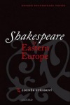 Shakespeare and Eastern Europe