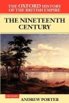 Oxford History of the British Empire: Volume III: The Nineteenth Century