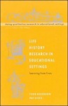 Life History Research in Educational Settings