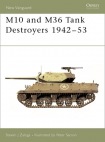 M10 and M36 Tank Destroyers 1942-53