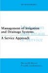 Management of Irrigation and Drainage Systems