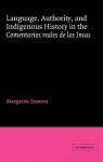 Language, Authority, and Indigenous History in the Comentarios reales de los Incas