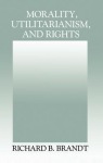 Morality, Utilitarianism, and Rights
