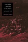 Faith as a Theme in Mark's Narrative
