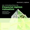 Introduction to Financial Option Valuation