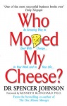 Who Moved My Cheese