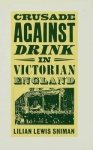 Crusade against Drink in Victorian England