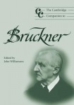 Cambridge Companion to Bruckner