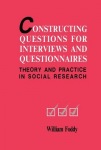 Constructing Questions for Interviews and Questionnaires