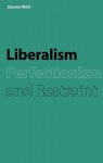 Liberalism, Perfectionism and Restraint