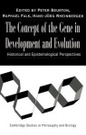 Concept of the Gene in Development and Evolution
