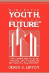 'Who Has the Youth, Has the Future'
