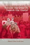 Smash the Church, Smash the State!