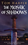 Mosaic Of Shadows