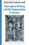 Logic of Writing and the Organization of Society