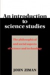 Introduction to Science Studies