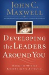 Developing the Leaders Around You