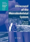 Ultrasound of the Musculoskeletal System