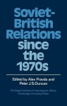 Soviet-British Relations since the 1970s