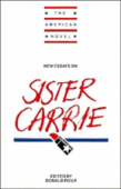 New Essays on Sister Carrie