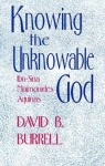 Knowing the Unknowable God