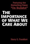 Importance of What We Care About