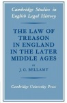 Law of Treason in England in the Later Middle Ages