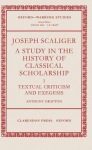 Joseph Scaliger: I: Textual Criticism and Exegesis