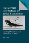 Presidential Perspectives on Space Exploration