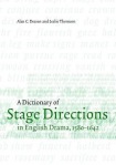 Dictionary of Stage Directions in English Drama 1580–1642
