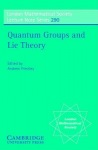 Quantum Groups and Lie Theory