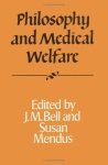 Philosophy and Medical Welfare