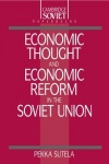 Economic Thought and Economic Reform in the Soviet Union