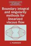 Boundary Integral and Singularity Methods for Linearized Viscous Flow