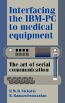 Interfacing the IBM-PC to Medical Equipment