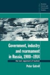 Government, Industry and Rearmament in Russia, 1900–1914