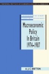 Macroeconomic Policy in Britain 1974–1987