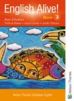 English Alive!: Book 3 Nelson Thornes Caribbean English