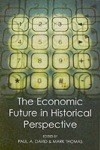 Economic Future in Historical Perspective