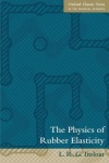 Physics of Rubber Elasticity