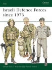 Israeli Defence Forces Since 1973