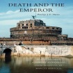 Death and the Emperor