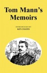 Tom Mann's Memoirs