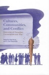 Cultures, Communities, and Conflict