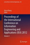 Proceedings of the International Conference on Information Engineering and Applications (IEA) 2012